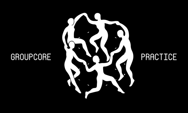 The practice of groupcore